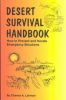 Desert Survival Handbook: How to Prevent and Handle Emergency Situations