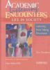 Academic Listening Encounters:Life in Society Listening, Note Takiing, and Discussion