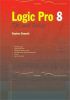 Logic Pro 8: Tips and Tricks