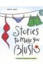 STORIES TO MAKE YOU BLUSH