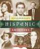 Extraordinary Hispanic Americans (Extraordinary People)