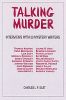 Talking Murder: Interviews with 20 Mystery Writers