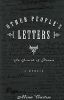 Other People's Letters: In Search of Proust