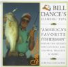 Bill Dances Fishing Tips: America 's Favorite Fishing