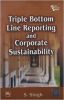 TRIPLE BOTTOM LINE REPORTING AND CORPORTINGSUSTAINABILITY