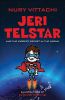 Jeri Telstar and the Biggest Secret in the World