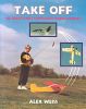 Take Off: All about RC Model Aircraft