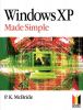 Windows XP - Made Simple