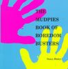 The Mudpies Book of Boredom Busters