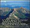 Scotland's Beginnings (Our Land)