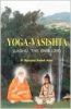 Yoga Vasishta- Laghu, The Smaller
