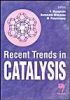 Recent Trends in Catalysis