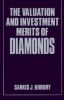 The Valuation and Investment Merits of Diamonds