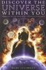 Discover the Universe Within You: Through the Metaphysical Science of Astrology
