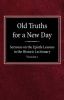 Old Truths for a New Day: Sermons on the Epistle Lessons in the Historic Lectionary Volume 1