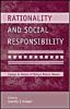 Rationality and Social Responsibility: Essays in Honor of Robyn Mason Dawes