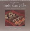 Tastefully Small- Finger Sandwiches: Easy Party Sandwiches for All Occasions