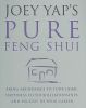 Joey Yap's Pure Feng Shui