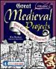 Great Medieval Projects You Can Build Yourself