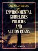 Encyclopaedia Of Environmental Guidelines , Policies And Action Plans (Set Of 12 Vols.)