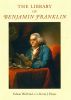 The Library of Benjamin Franklin (Memoirs of the American Philosophical Society) (Memoirs of the American Philosophical Society)