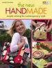 The New Handmade: Simple Sewing for Contemporary Style