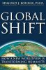 Global Mind Shift: Toward a New Worldview for the 21st Century