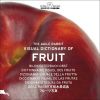 THE AGILE RABBIT VISUAL DICTIONARY OF FRUIT ( F