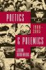 Poetics And Polemics: 1980-2005