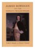 James Bowdoin: And The Patriot Philosophers (Memoirs of the American Philosophical Society) (Memoirs of the American Philosophical Society)