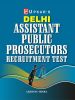 Delhi Assistant Public Prosecutors Recruitment Test