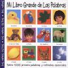 Mi Libro Grande de Las Palabras (My Big Word Book, Spanish Edition)  My Big Word Book