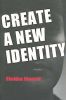 Create a New Identity