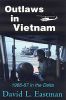 Outlaws in Vietnam: 1966-67 in the Delta