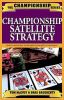 Championship Satellite Strategy