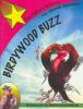Birdywood buzz