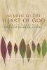 Nearer to the Heart of God: Daily Readings from the Christian Mystics