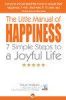 THE LITTLE MANUAL OF HAPPINESS