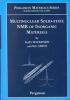 Multinuclear Solid-State Nuclear Magnetic Resonance of Inorganic Materials Volume 6