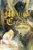 Merlin's Crystal: Complete Trilogy
