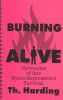 Burning Alive: Chronicles of One Manic-Depressive's Survival