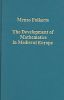 Development of Mathematics in Medieval Europe:The Arabs, Euclid, Regiomontanus
