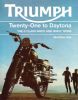 Triumph Twenty-One to Daytona: The C Class 350cc and 500cc Twins