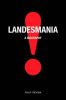 Landesmania!