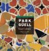 Park Guell: Gaudi''s Utopia