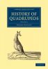 History of Quadrupeds: Volume 2