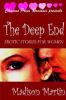 The Deep End: Erotic Stories for Women