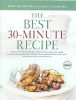 The Best 30-Minute Recipe: Want to Serve Your Grandmother''s Chicken and Roast Potatoes Tonight But Don''t Have a Grandmother''s Schedule? We Stream