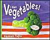 I Eat Vegetables!