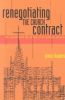 Renegotiating the Church Contract: The Death and Life of the 21st Century Church